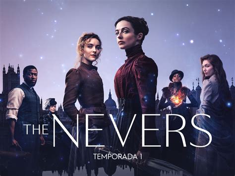 gofilm the nevers|The Nevers: Season 1 .